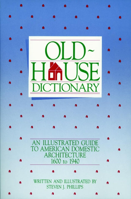 Old-House Dictionary