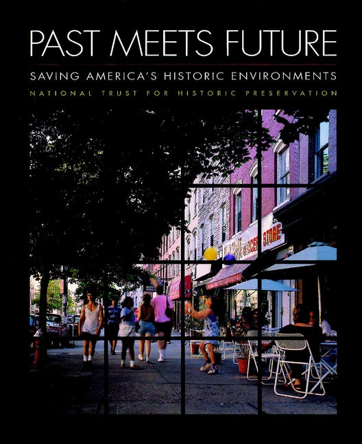 Past Meets Future