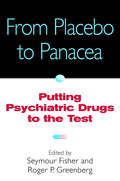 From Placebo to Panacea