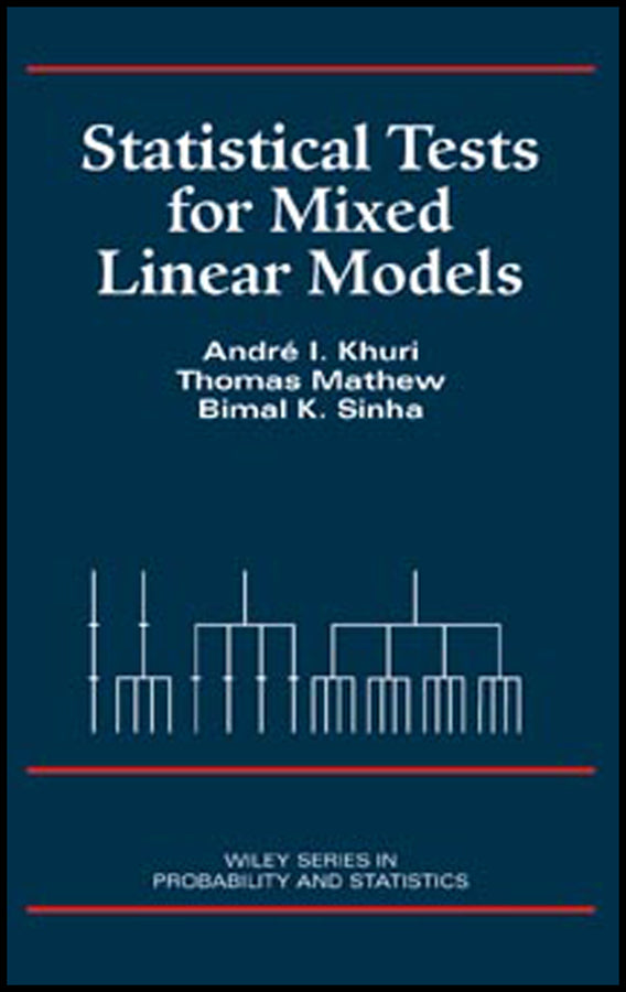 Statistical Tests for Mixed Linear Models