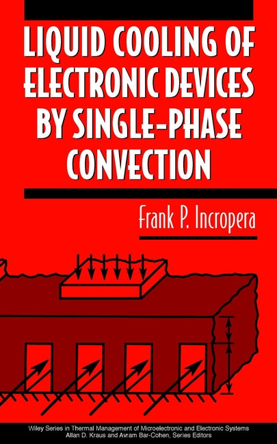 Liquid Cooling of Electronic Devices by Single-Phase Convection