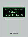 Encyclopedia of Smart Materials, 2 Volume Set