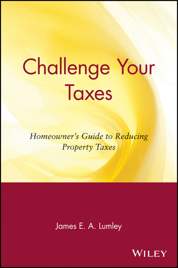 Challenge Your Taxes
