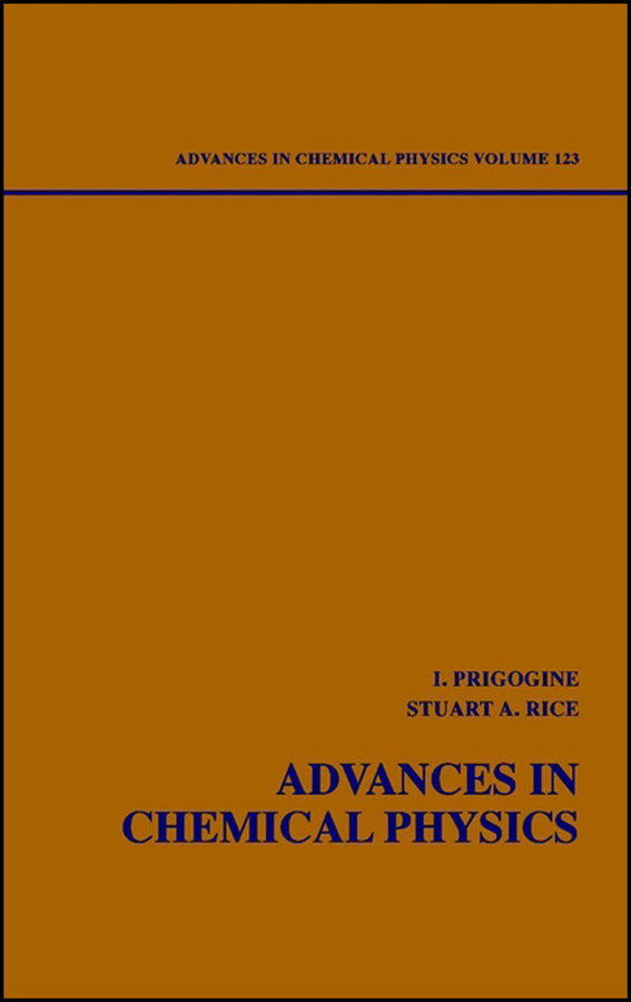 Advances in Chemical Physics, Volume 123