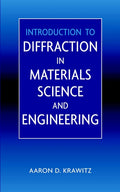 Introduction to Diffraction in Materials Science and Engineering