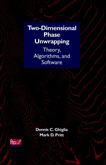 Two-Dimensional Phase Unwrapping