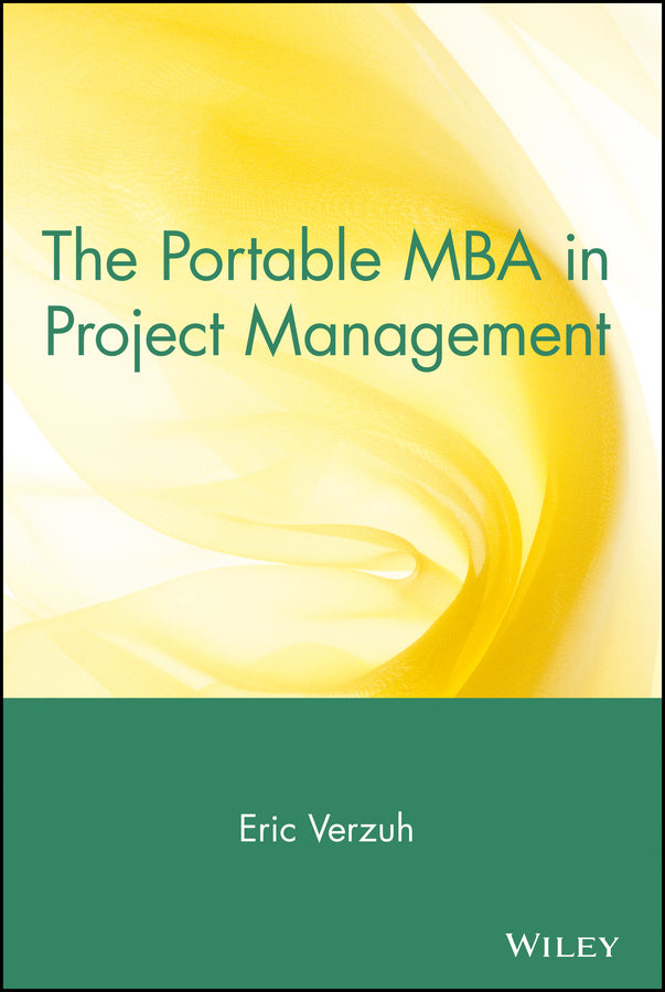 The Portable MBA in Project Management