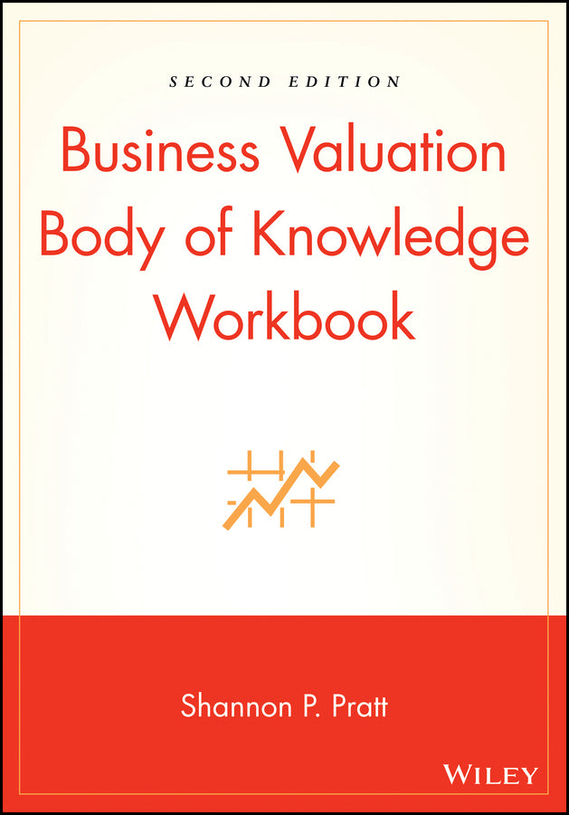 Business Valuation Body of Knowledge Workbook