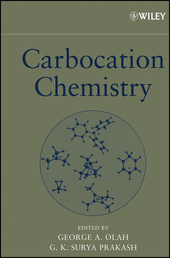Carbocation Chemistry
