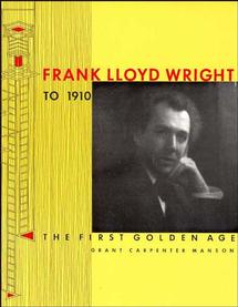 Frank Lloyd Wright to 1910