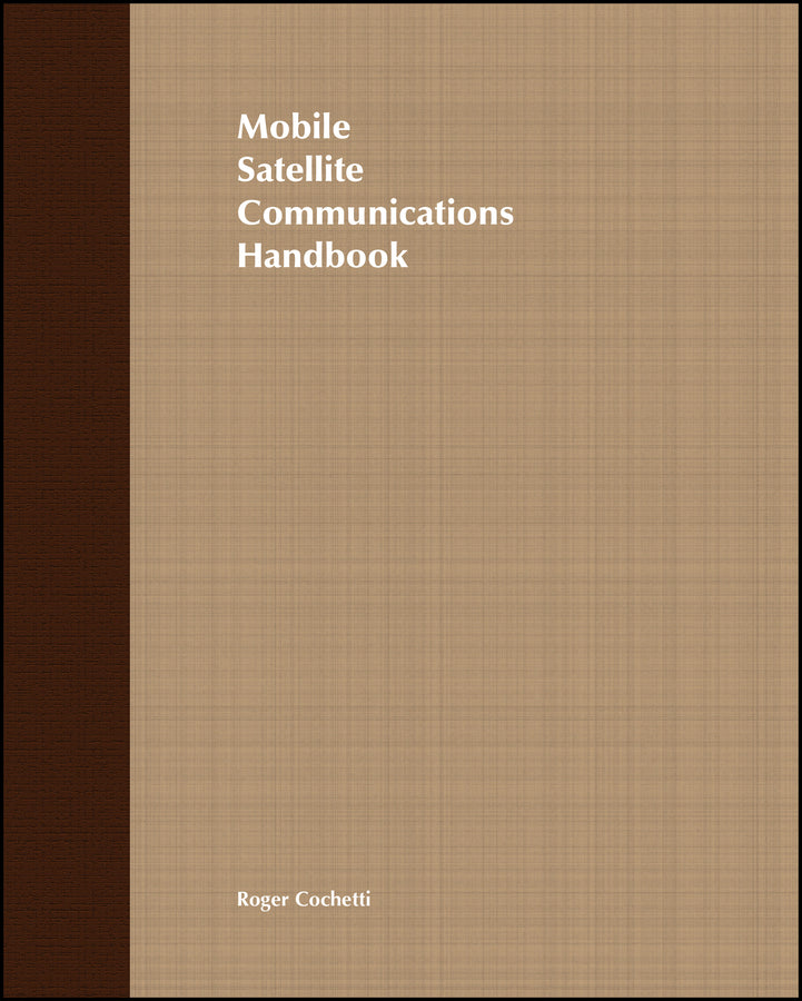 Mobile Satellite Communications Handbook