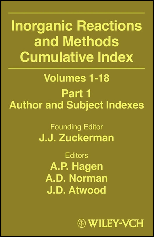 Inorganic Reactions and Methods, Cumulative Index, Part 1