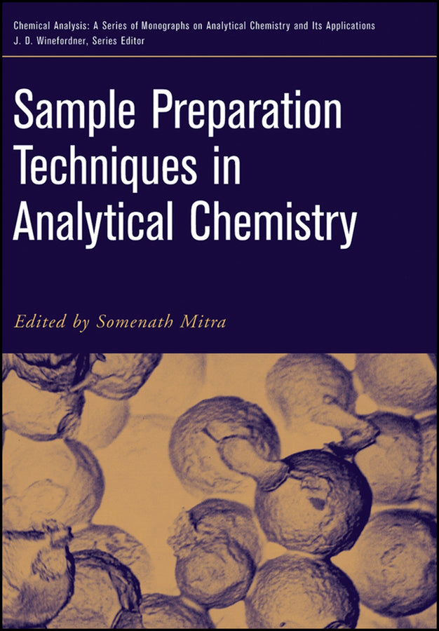 Sample Preparation Techniques in Analytical Chemistry
