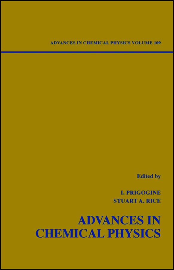 Advances in Chemical Physics, Volume 109