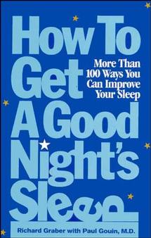 How to Get a Good Night's Sleep