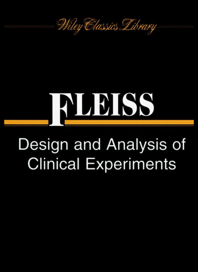 Design and Analysis of Clinical Experiments