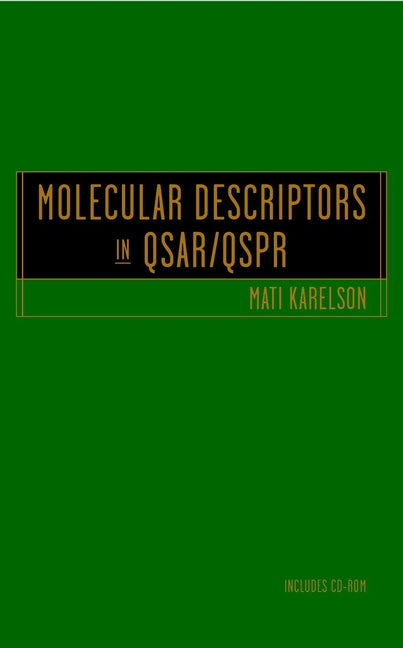 Molecular Descriptors in QSAR/QSPR