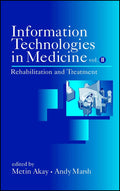 Information Technologies in Medicine, Volume II