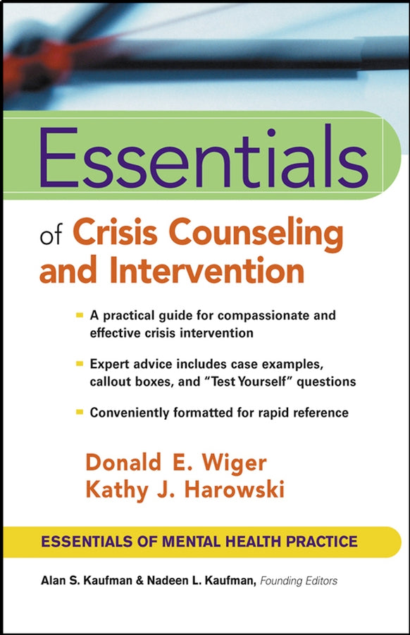 Essentials of Crisis Counseling and Intervention
