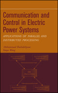 Communication and Control in Electric Power Systems