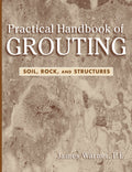 Practical Handbook of Grouting