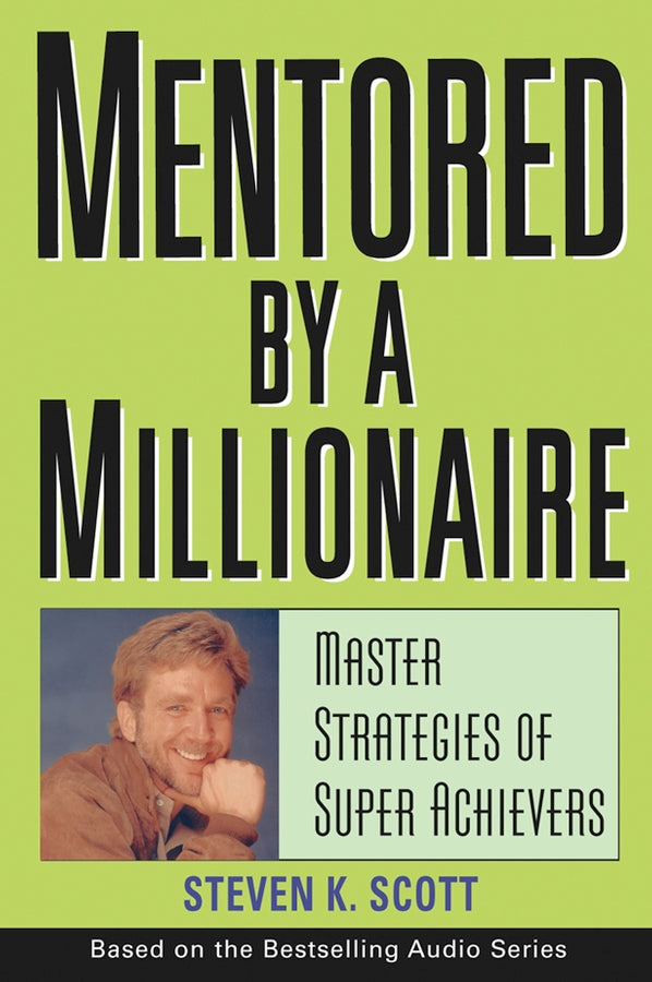 Mentored by a Millionaire