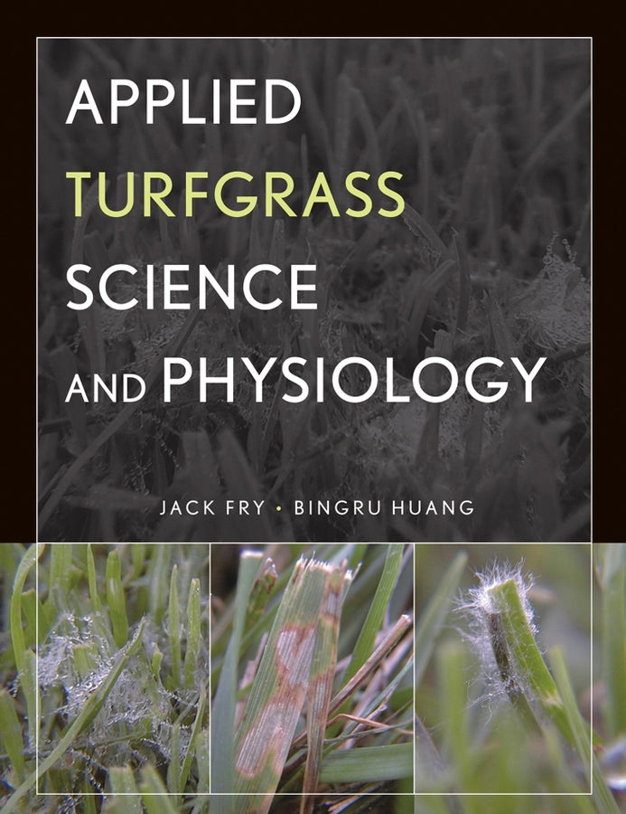 Applied Turfgrass Science and Physiology