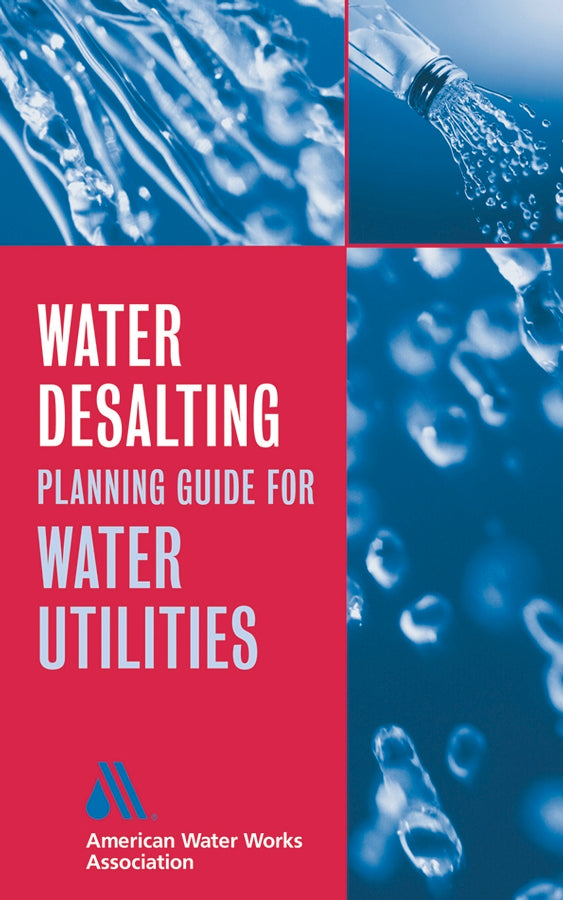 Water Desalting Planning Guide for Water Utilities
