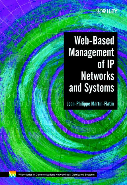 Wiley Series on Communications Networking & Distributed Systems
