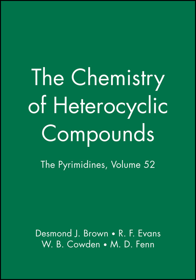 The Pyrimidines, Volume 52