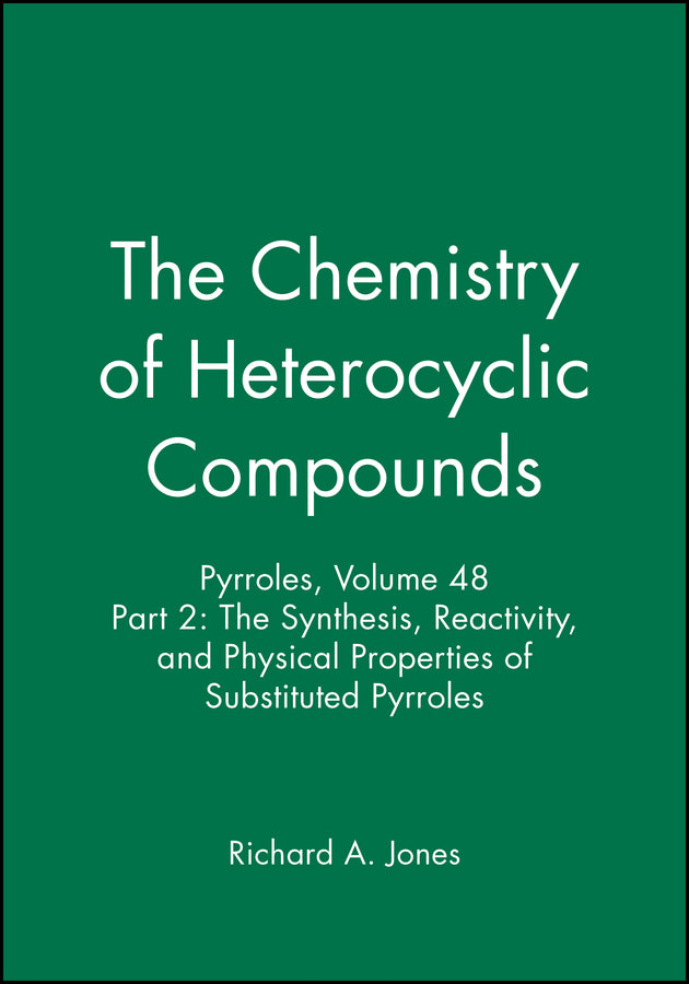 Pyrroles, Volume 48, Part 2
