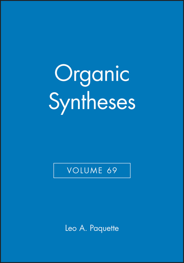 Organic Syntheses, Volume 69