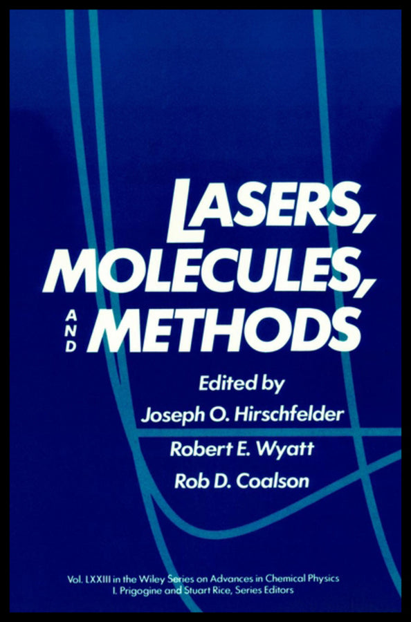 Lasers, Molecules, and Methods, Volume 73
