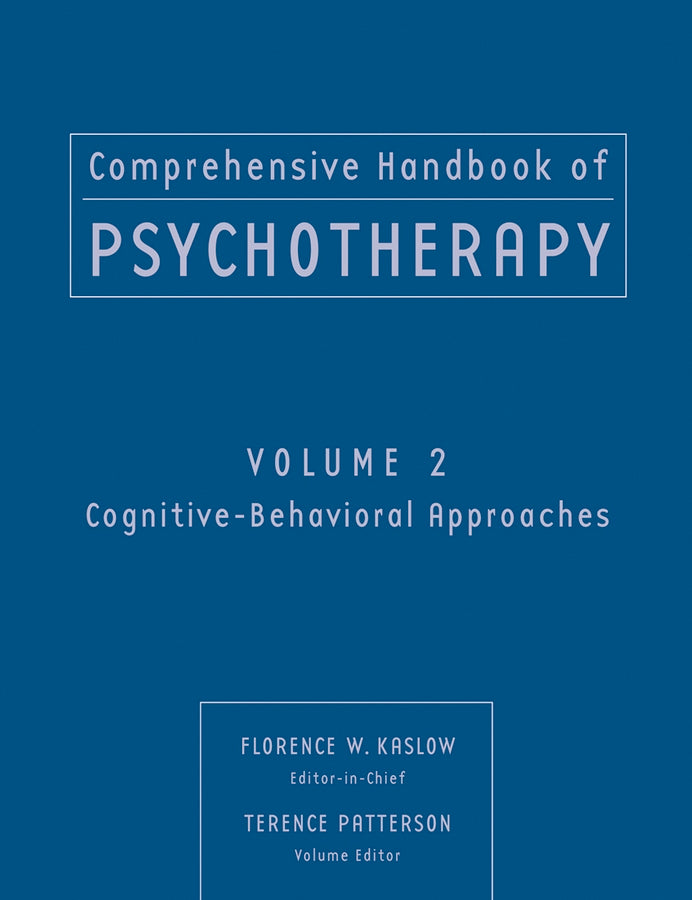 Comprehensive Handbook of Psychotherapy, Cognitive-Behavioral Approaches