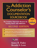 The Addiction Counselor's Documentation Sourcebook