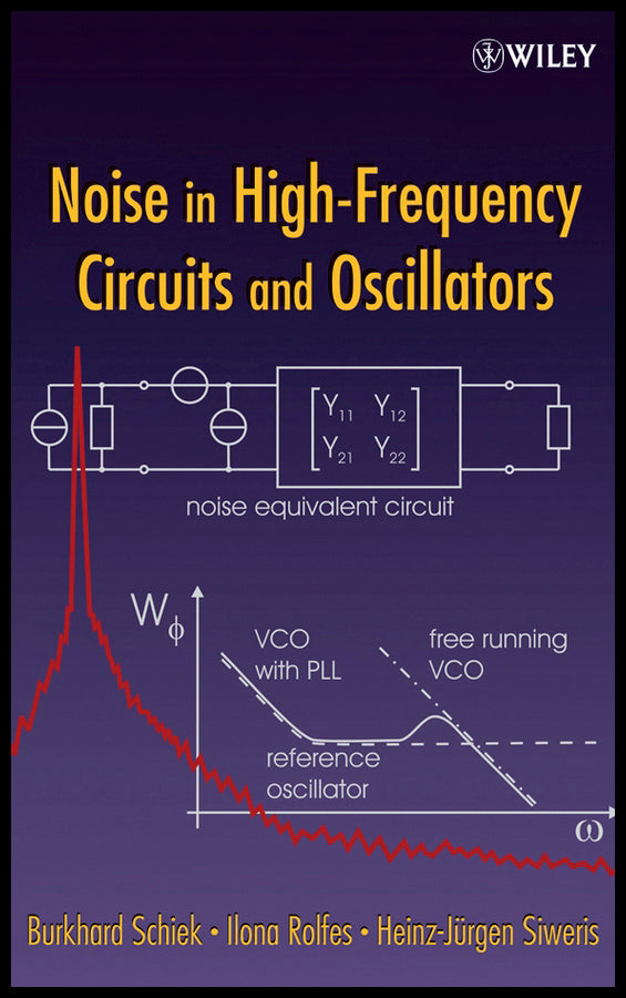 Noise in High-Frequency Circuits and Oscillators