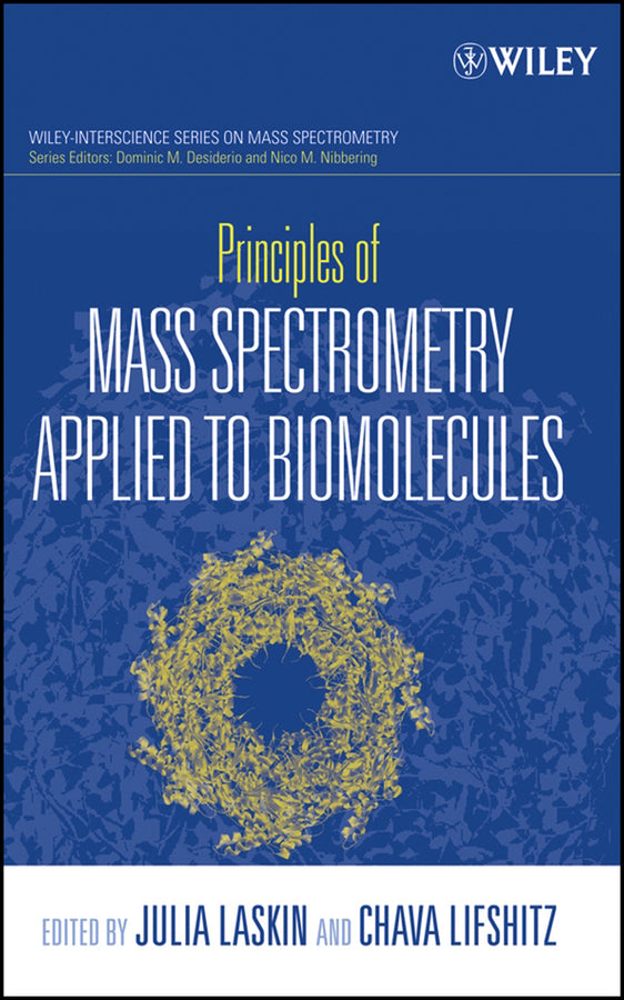 Principles of Mass Spectrometry Applied to Biomolecules