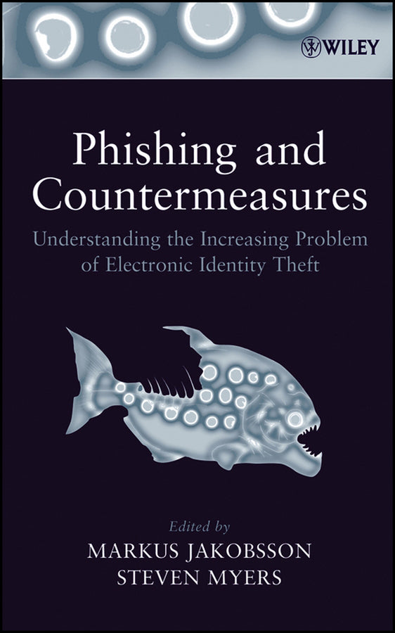 Phishing and Countermeasures