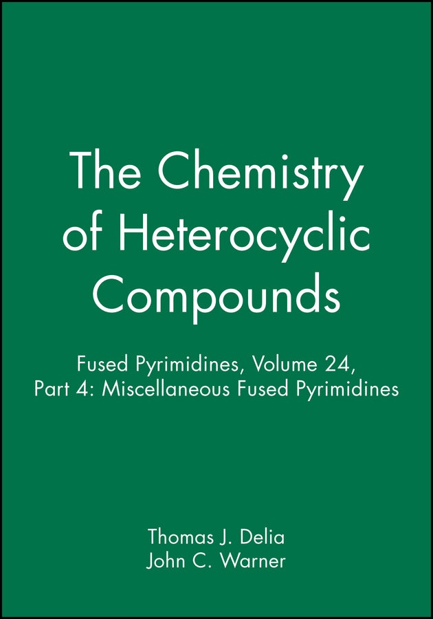 Fused Pyrimidines, Volume 24, Part 4