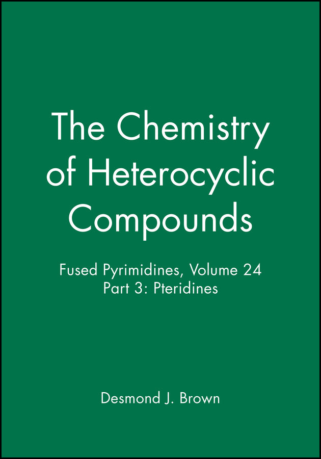 Fused Pyrimidines, Volume 24, Part 3
