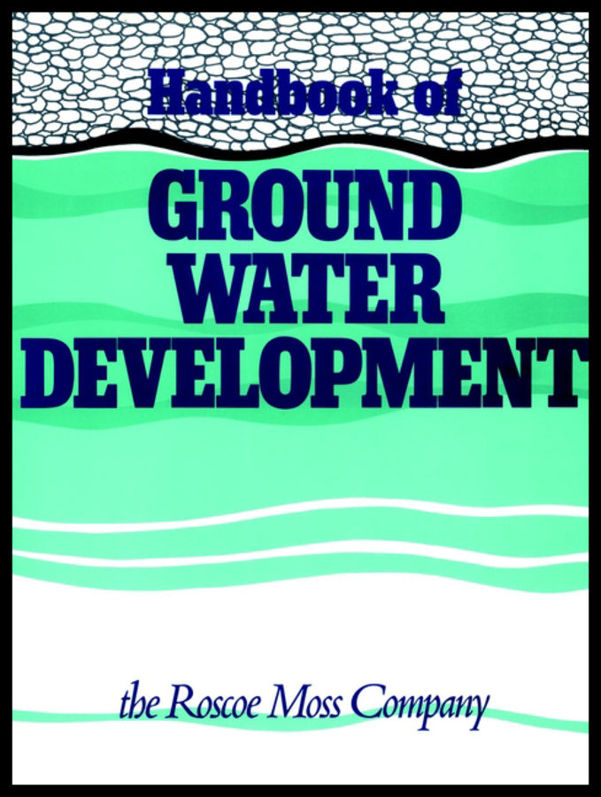 Handbook of Ground Water Development