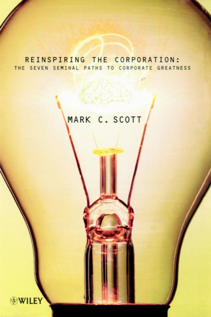 Reinspiring the Corporation