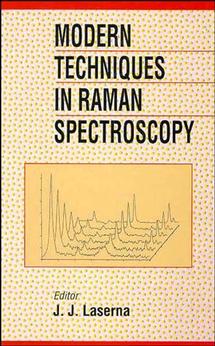 Modern Techniques in Raman Spectroscopy