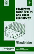 Protective Oxide Scales and Their Breakdown