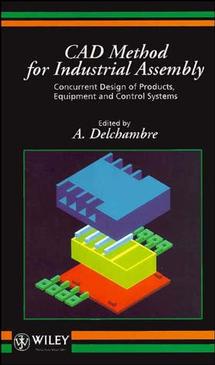 CAD Method for Industrial Assembly