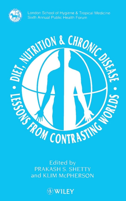 Diet, Nutrition & Chronic Disease