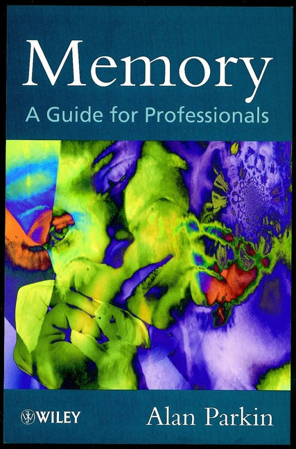 Memory: A Guide for Professionals