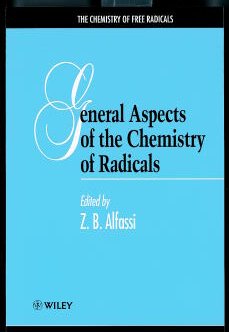 General Aspects of the Chemistry of Radicals