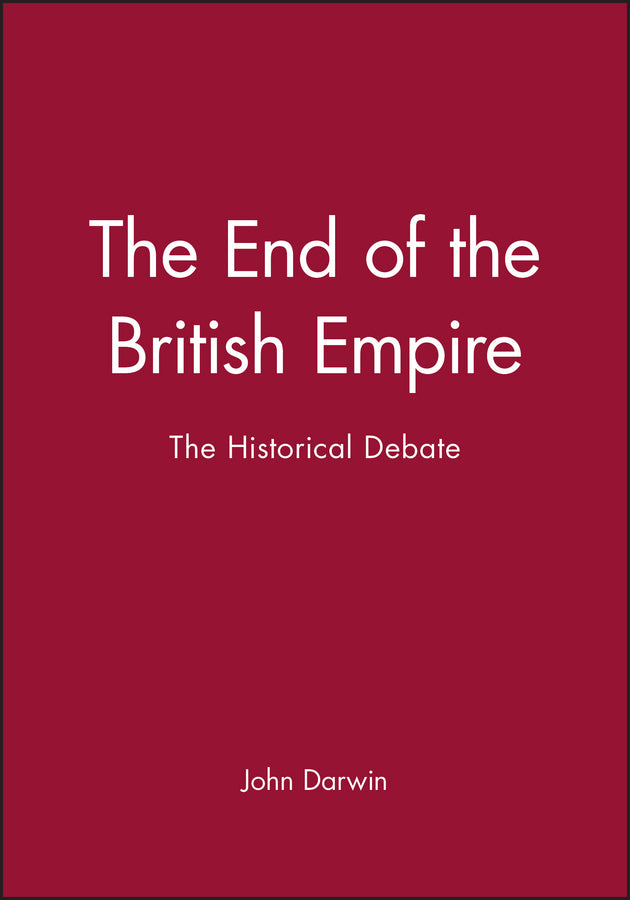 The End of the British Empire