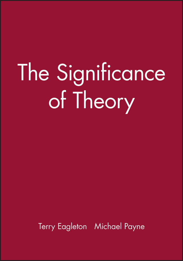 The Significance of Theory